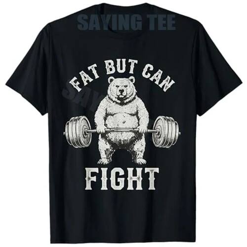 Fat But Can Fight Gym Workout Cardio Bodybuilding T-Shirt Y2