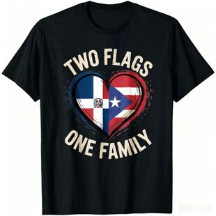 Two Flags One Family Puerto Rican Dominican Roots T-Shirt Co