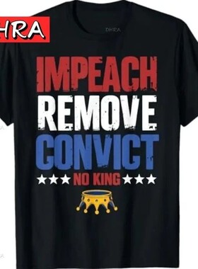 Vintage Impeach Remove Convict No Kings Since Protest T-Shir