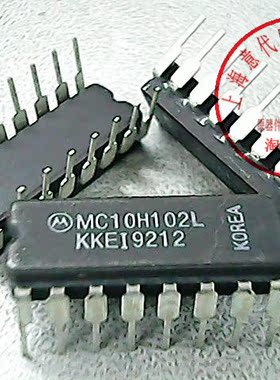 MC10H102L  MOT  MC10102L【原装】赛格市场G332室实体店 现货