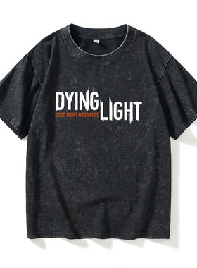 PC游戏周边消逝的光芒Dying LightT恤短袖白色衣服女男圆领大码宽