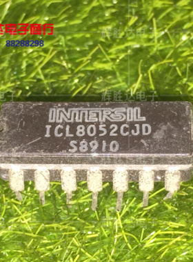 ICL8052CJD进口现货，集成电路IC 批量供应