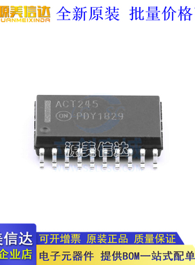 全新原装 74ACT245SCX 封装SOIC-20 集成电路芯片IC 电子元器件
