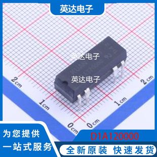 D1A120000 原装正品 DIP,7x19.5mm