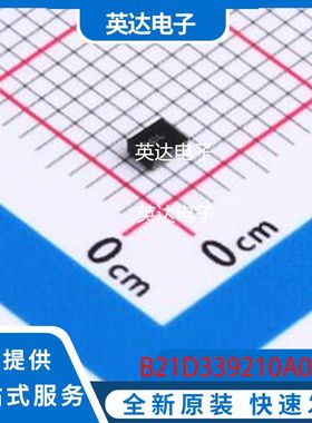 B21D339210A010CT 原装正品 SMD2016