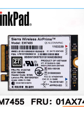 高通EM7455 01AX748 01AX746 00JT547 00JT542 01AX756 4G模块