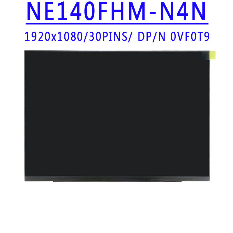 DP/N 0VF0T9 NE140FHM-N4N 14.0寸 1920X1080 FHD 30针 背折屏幕