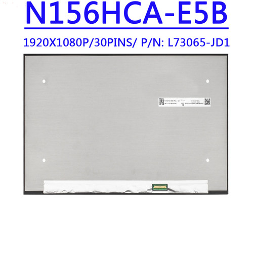 P/N L73065-JD1 N156HCA-E5B 15.6寸 1920X1080IPS 30针 屏幕更换