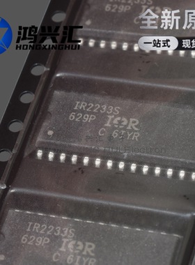 全新原装正品 IR2233S SOP-28封装 电桥驱动器