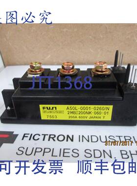 原装供应2MBI200NK-060-01 IGBT 模块 2MBI200NK060-01 A50L-000