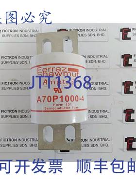 原装供应A70P1000-4 FERRAZ SHAWMUT 半导体保险丝 FORM 101