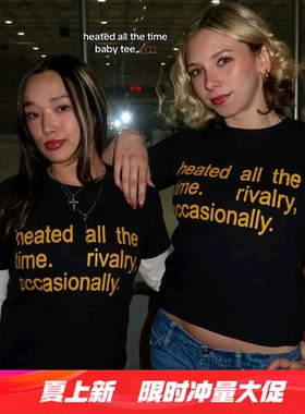 Heated All The Time Rivalry Occasionally短袖T恤heatedrivalry
