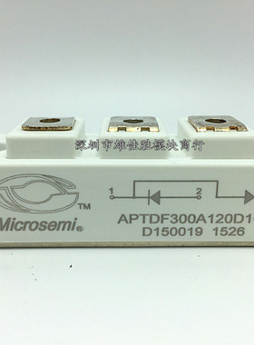 全新现货APTGT100A120D1G APTDF300A120D1G
