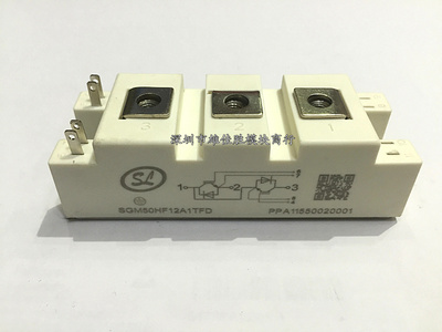 全新原装SGM50HF12A1TFD SGM75HF12A1TFD SGM150HF6A1V2现货 议价