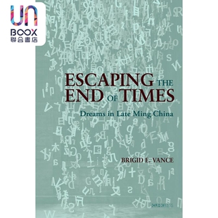 预售 Late Brigid Ming China Dreams 中文大学 Vance 布里吉德E万斯 End Times 港台原版 the Escaping