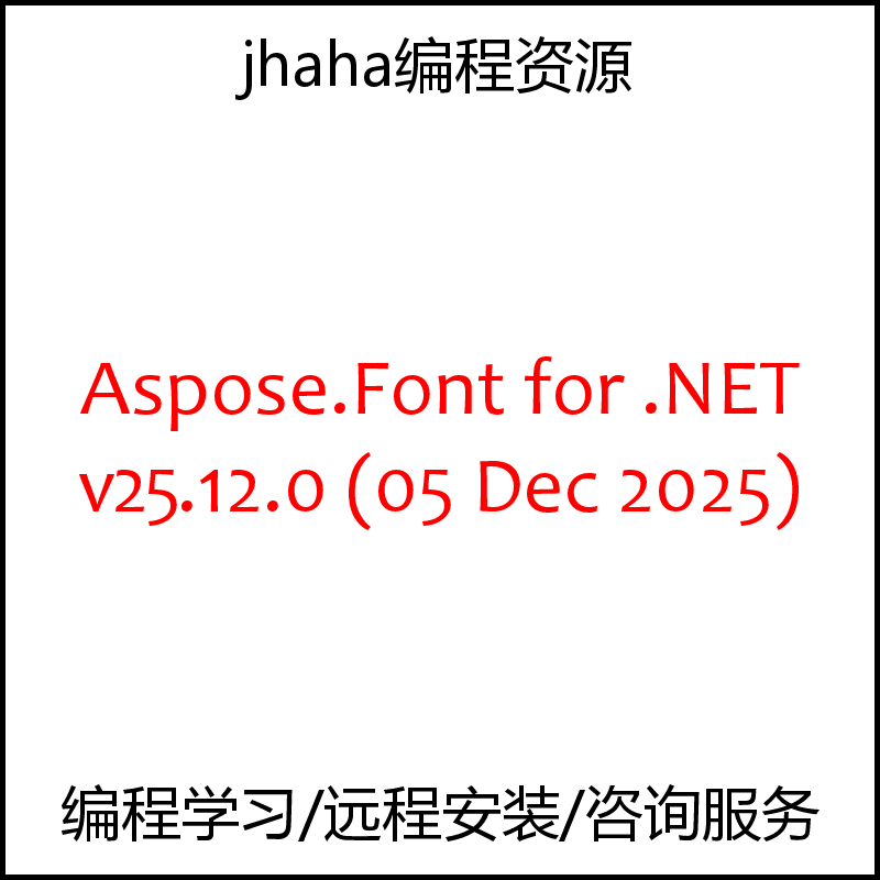 Aspose.Font for .NET v25.12.0