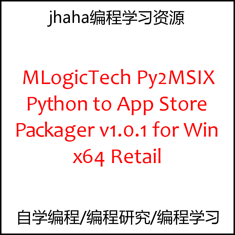 MLogicTech Py2MSIX Python to App Store Packager v1.0.1