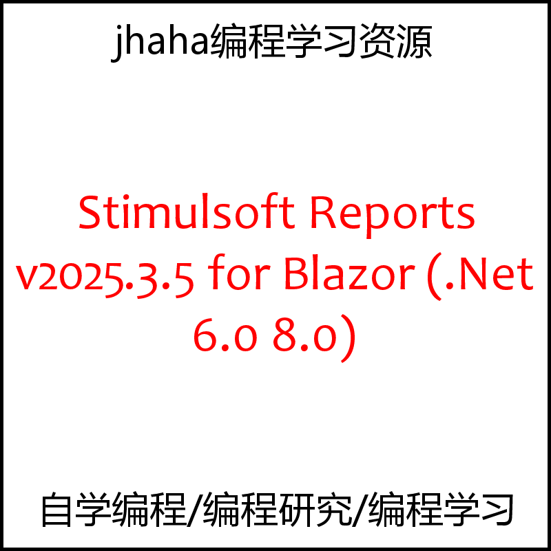 Stimulsoft Reports v2025.3.5 for Blazor (.Net 6.0 & 8.0)