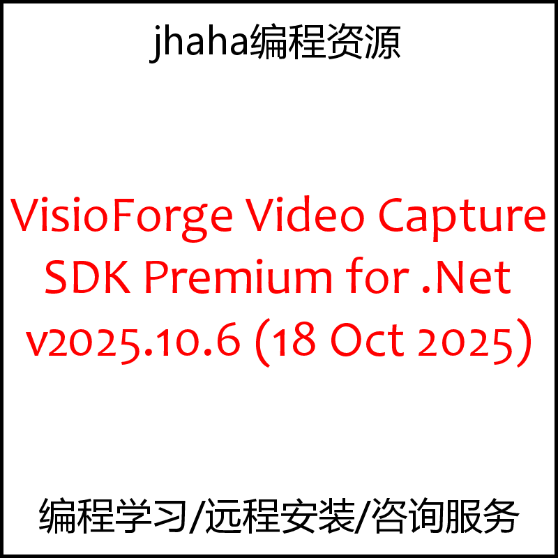 VisioForge Video Capture SDK Premium for .Net v2025.10.6