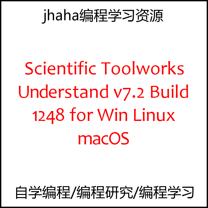 Scientific Toolworks Understand v7.2 Win & Linux & mac