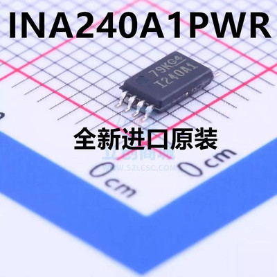 全新原装 INA240A1PWR I240A1 电流监控芯片 检测放大器 TSSOP-8