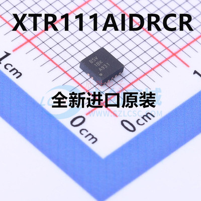 全新原装XTR111AIDRCR XTR111AIDRCT 封装VSON10 丝印BSV 转换器
