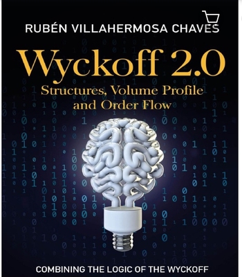 Wyckoff 2.0: Structures, Volume 2021 by Rubén Villahermosa