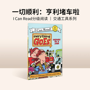 英文原版 Everything first分级读物初阶Harper Jam一切顺利 Henry can read Goes 亨利堵车啦i Collins