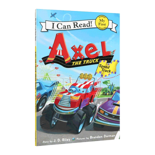 英文绘本 Axel the Truck: Speed Track I Can Read My First 幼儿童分级读物初阶 幼儿园英语绘本 课外单词阅读童书