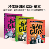 英语课外阅读章节书 坏蛋联盟1 Bad The 英文单本 Guys Scholastic学乐畅销童书 全彩儿童漫画