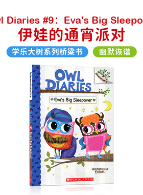 正版原版英文绘本Owl Diaries9: Eva's Big Sleepover伊娃的通宵派对3-6岁 猫头鹰日记9 Scholastic学乐出版社大树系列 英语绘本