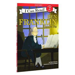 英文原版绘本 Ben Franklin Thinks Big I Can Read level2 幼儿童英语绘本 课外分级读物2阶 本·富兰克林 读者传记 美国总统介绍