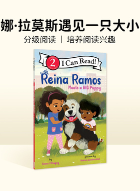英文原版 I can read Level 2 Reina Ramos Meets a BIG Puppy雷娜·拉莫斯遇见一只大狗