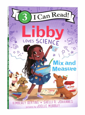 英文原版 Libby Loves Science: Mix and Measure 莉比爱科学:混合和测量 I Can Read Level 3原版漫画书英文绘本