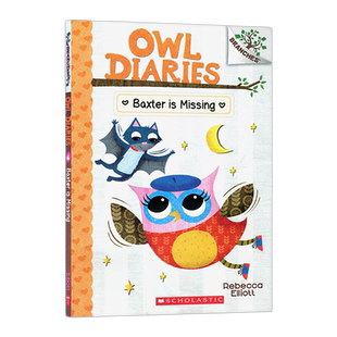 正版现货进口儿童原版英文绘本OWL DIARIES BAXTER IS MISSING 猫头鹰日记 6 巴克斯特失踪了 幼儿英语绘本