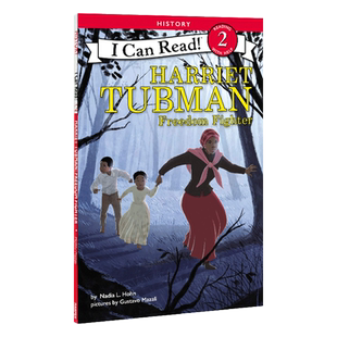正版 英文绘本 Harriet Tubman: Freedom Fighter I Can Read level2 幼儿童分级读物2阶 幼儿园课外童书 英语绘本