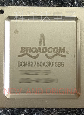 BCM82780A3KFSBG P13  BCM82780A3KFSBG-P13  BGA 以太网开关芯片