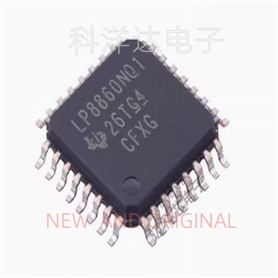 LP8860NQVFPRQ1   LP8860NQ1    HLQFP32   LED驱动芯片 量大价优