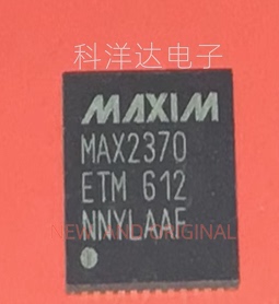 MAX2370ETM MAX2370ETM+T QFN48 射频发射器 BOM配单一站式采购