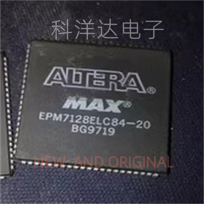 EPM7128ELC84-20  EPM7128ELC84-20N   PLCC84 BOM配单一站式采购