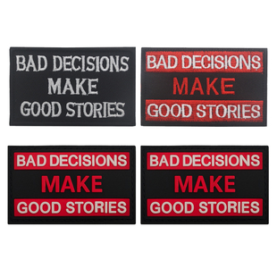 方形帽章英文刺绣魔术贴章bad decisions愚蠢的决定励志臂章