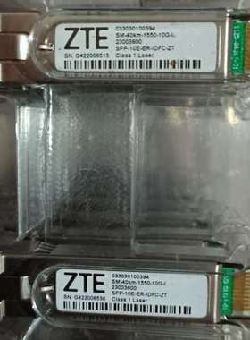 检修中兴10G40km全新原包详询