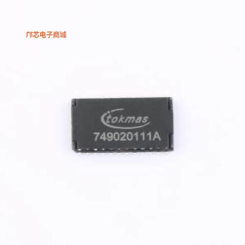 749020111A(TOKMAS)正品SMD-24P,16.5x9.1mm原装])