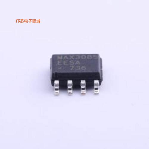 MAX3085EESA+T正品SOIC-8原装])