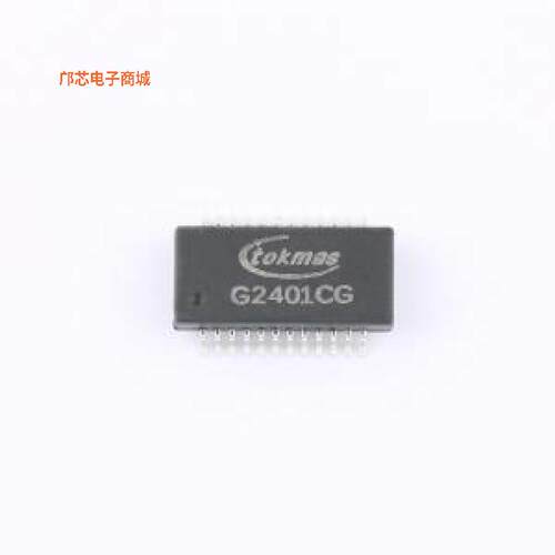 G2401CG(TOKMAS)正品SMD-24P,15.1x7.1mm原装])