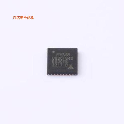 EFM8UB20F64G-B-QFN32正品QFN原装])