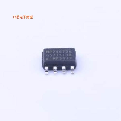 MP2467DN-LF-Z正品SOIC-8-EP原装])