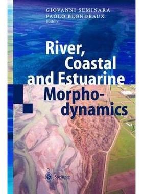 River, Coastal and Estuarine Morphodynamics河流、海岸和河口形态动力学: 9783540418399