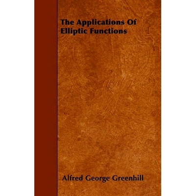预订 The Applications Of Elliptic Functions