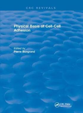 【预订】Physical Basis of Cell-Cell Adhesion